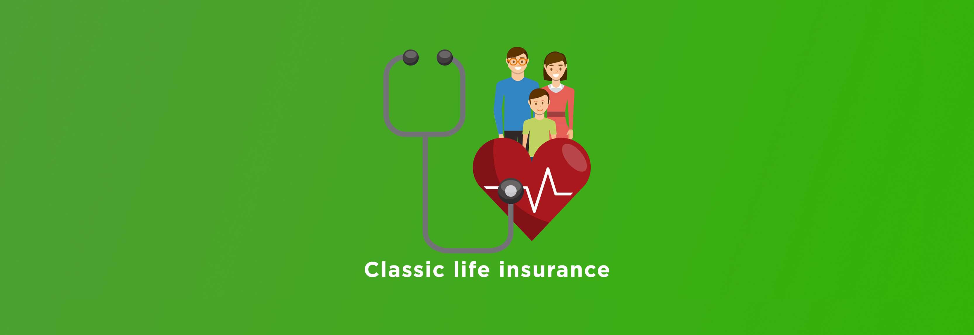 CLASSIC LIFE INSURANCE